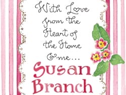 Friends of Susan Branch (F.O.S.B.) - When you order Susan's new Christmas  book HOME FOR CHRISTMAS from her website www.susanbranch.com, you will get  a signed copy. ;)