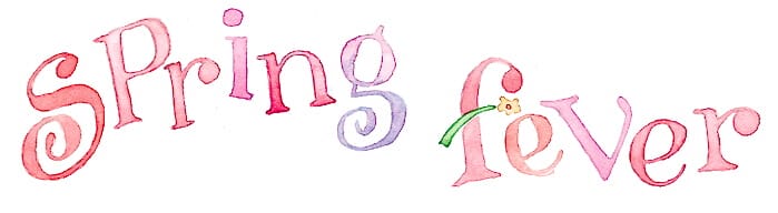 spring fever